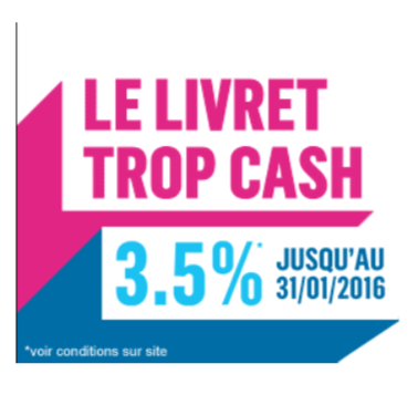 Visuel de la campagne Le Livret trop cash